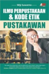 Read more about the article Kode Etik Pustakawan